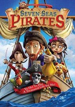 مشاهدة فيلم Seven Seas Pirates 2015 مترجم مشاهدة فيلم Seven Seas Pirates 2015 مترجم