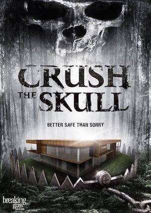 مشاهدة فيلم Crush the Skull 2015 مترجم مشاهدة فيلم Crush the Skull 2015 مترجم