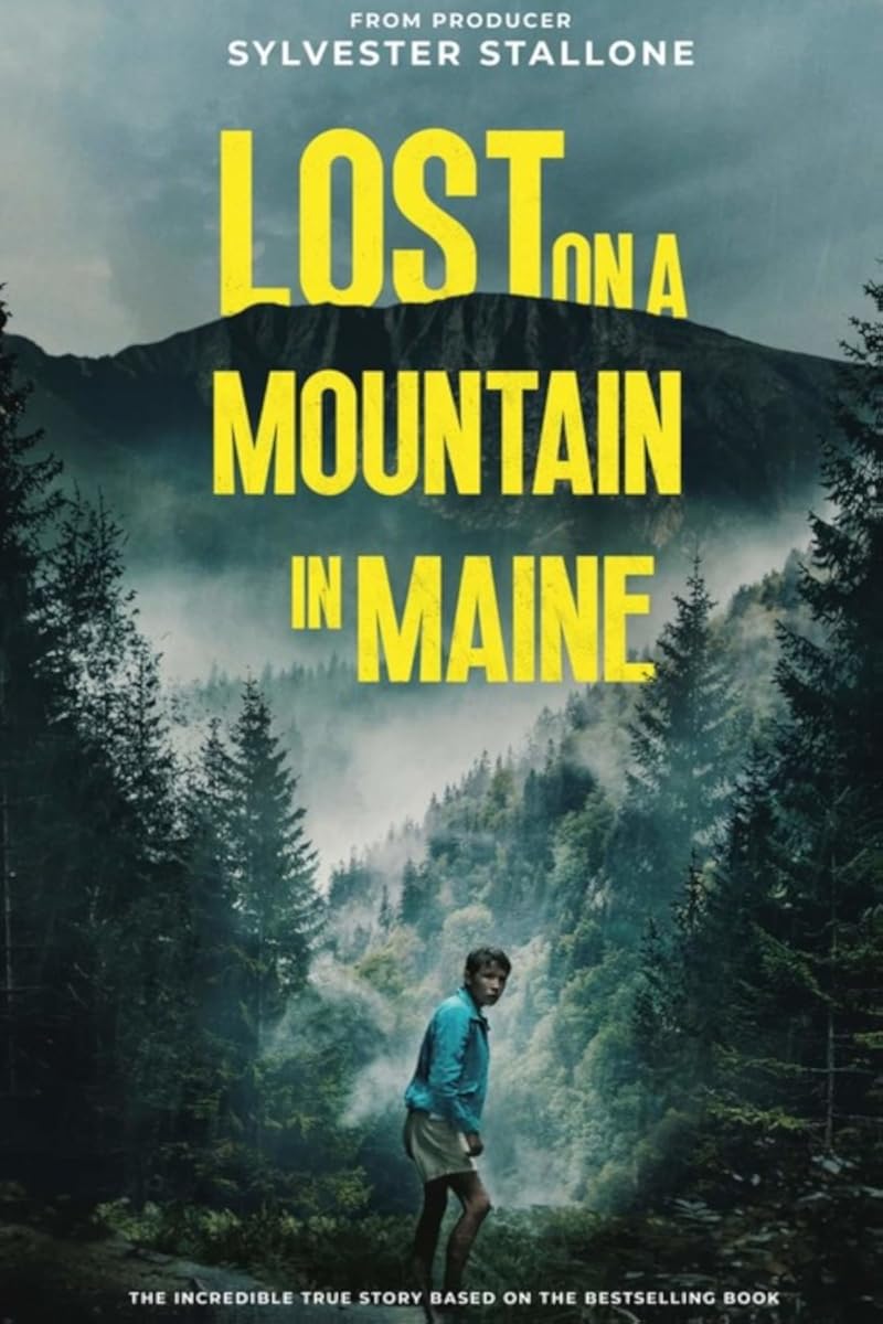 Lost on a Mountain in Maine Lost on a Mountain in Maine